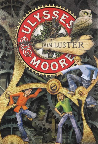 Dom Luster T.3 - Ulysses Moore [KSIĄŻKA]