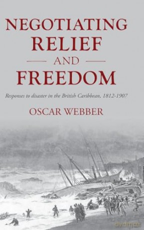 Negotiating Relief And Freedom - Oscar Webber [KSIĄŻKA]