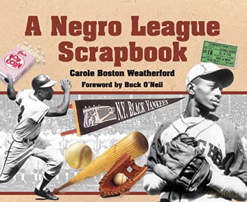 Negro League Scrapbook A Pb - Carole Weatherford [KSIĄŻKA]