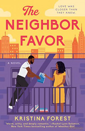 Neighbor Favor - Kristina Forest [KSIĄŻKA]