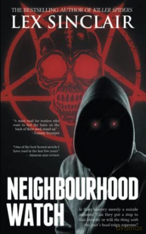 Neighbourhood Watch - Lex Sinclair [KSIĄŻKA]