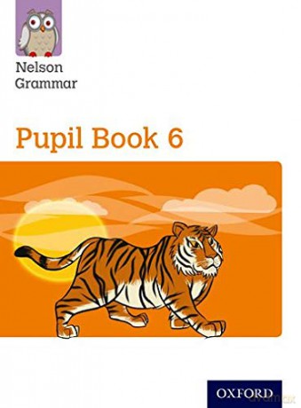 Nelson Grammar Pupil Book 6 Year 6p7 Pac - Wendy Wren;John Jack [KSIĄŻKA]