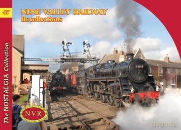 Nene Valley Railway Recollections [KSIĄŻKA]