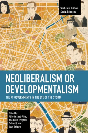 Neoliberalism Or Developmentalism [KSIĄŻKA]