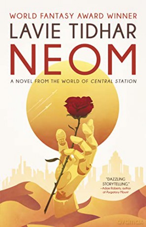 Neom - Lavie Tidhar [KSIĄŻKA]
