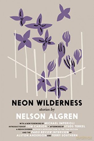 Neon Wilderness - Nelson Algren [KSIĄŻKA]