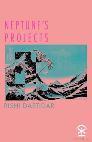 Neptunes Projects - Rishi Dastidar [KSIĄŻKA]