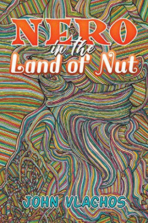 Nero In The Land Of Nut - John Vlachos [KSIĄŻKA]