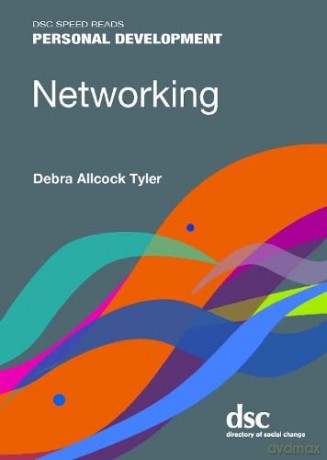 Networking Dsc Speed Reads By - Debra Allcock Tyler [KSIĄŻKA]