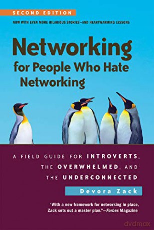 Networking For People Who Hate Networkng - Devora Zack [KSIĄŻKA]