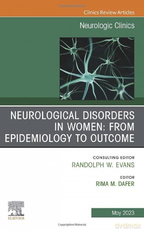 Neurological Disorders In Women From Epi - Rima M. Dafer [KSIĄŻKA]
