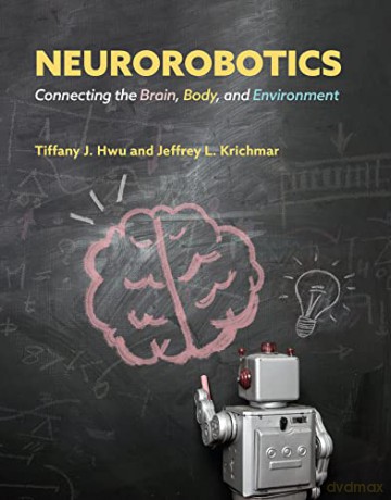 Neurorobotics - Tiffany J. Hwu [KSIĄŻKA]