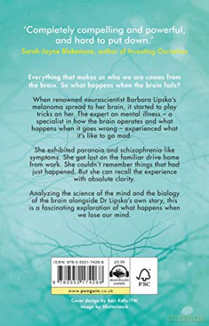 Neuroscientist Who Lost Her Mind - Barbara K Lipska [KSIĄŻKA]
