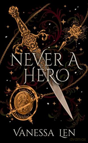Never A Hero - Vanessa Len [KSIĄŻKA]
