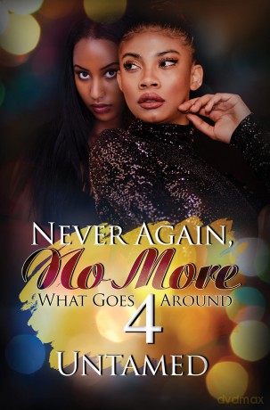 Never Again No More 4 - Untamed [KSIĄŻKA]