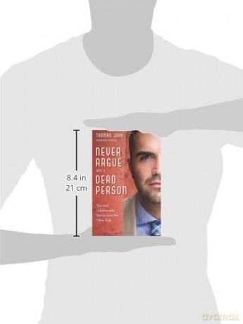 Never Argue With A Dead Person - Thomas John [KSIĄŻKA]