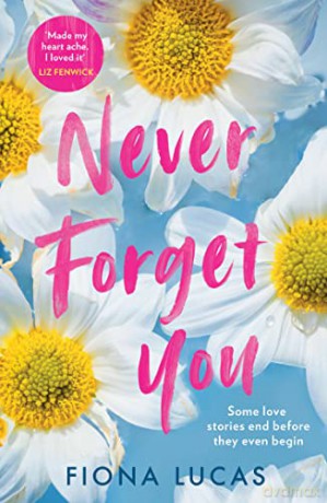Never Forget You - Fiona Lucas [KSIĄŻKA]
