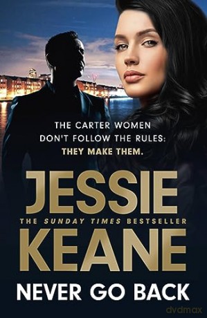 Never Go Back - Jessie Keane [KSIĄŻKA]