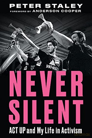 Never Silent - Peter Staley [KSIĄŻKA]
