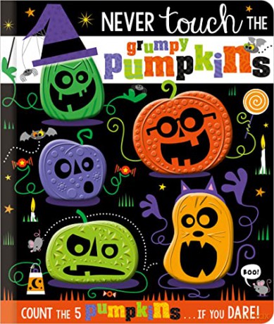 Never Touch The Grumpy Pumpkins - Rosie Greening [KSIĄŻKA]