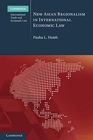 New Asian Regionalism In International - Hsieh Pasha L. [KSIĄŻKA]