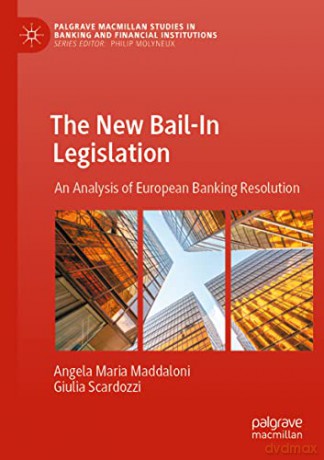 New Bailin Legislation - Angela Ma Maddaloni [KSIĄŻKA]