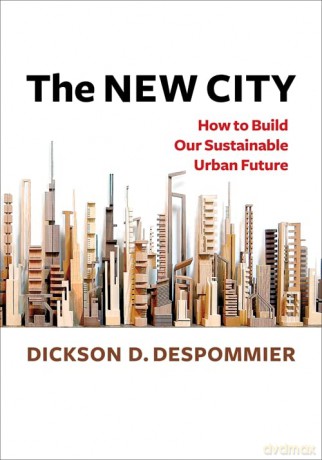 New City - Dickson Despommier [KSIĄŻKA]