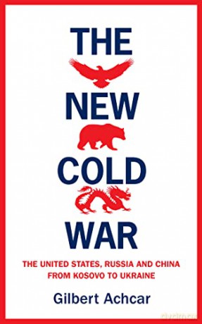 New Cold War - Gilbert Achcar [KSIĄŻKA]