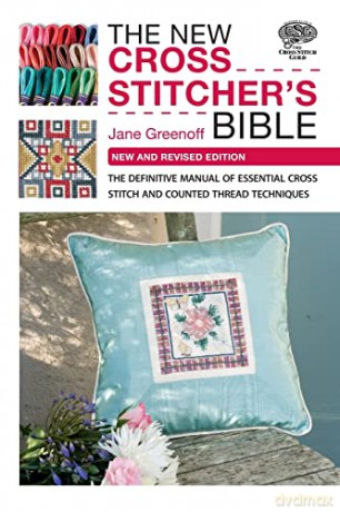 New Cross Stitchers Bible - Jane Greenoff [KSIĄŻKA]