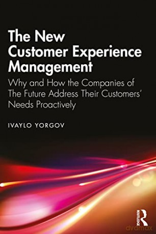 New Customer Experience Management - Ivaylo Yorgov [KSIĄŻKA]