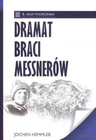 Dramataci Messnerów - Hemmleb Jochen [KSIĄŻKA]