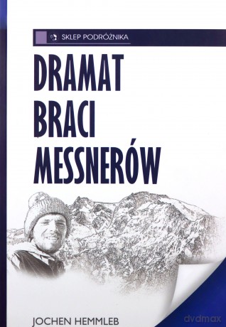 Dramataci Messnerów - Hemmleb Jochen [KSIĄŻKA]