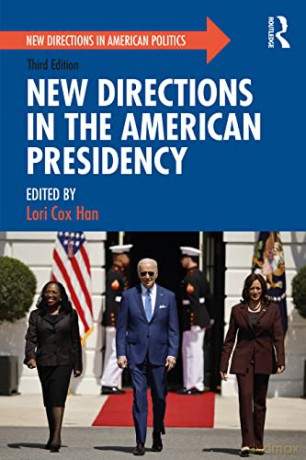 New Directions In The American Presidenc - Lori Cox Han [KSIĄŻKA]