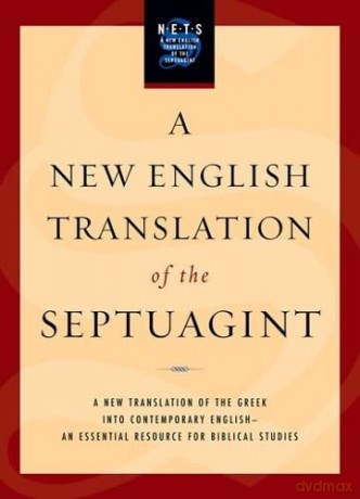 New English Translation Of The Septuagin - Albert Pietersma [KSIĄŻKA]