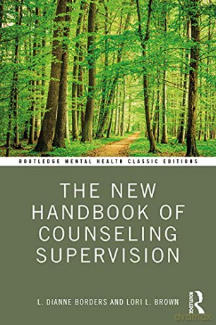 New Handbook Of Counseling Supe - Borders [KSIĄŻKA]