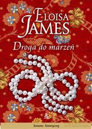 Droga Do Marzeń - James Eloisa [KSIĄŻKA]