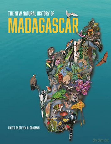 New Natural History Of Madagascar - Steven M.. Goodman [KSIĄŻKA]
