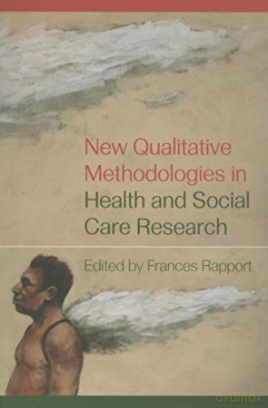 New Qualitative Methodologies In Health [KSIĄŻKA]