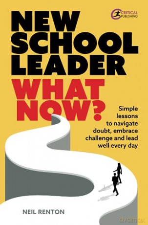 New School Leader What Now - Neil Renton [KSIĄŻKA]