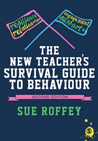 New Teachers Survival Guide To Behaviour - Sue Roffey [KSIĄŻKA]