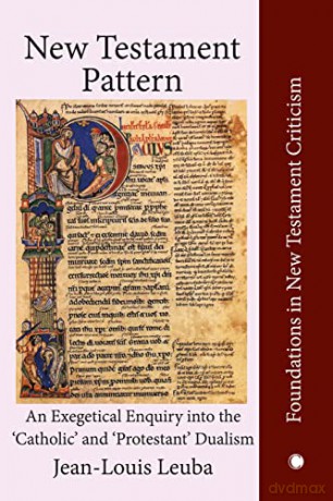 New Testament Pattern - Jean-Louis Leuba [KSIĄŻKA]