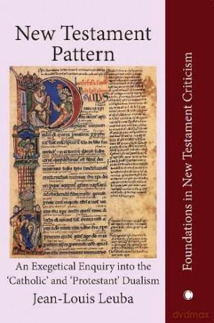 New Testament Pattern - Jean-Louis Leuba [KSIĄŻKA]