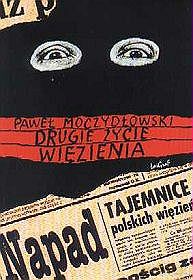 Drugie Życie Więzienia - Moczydłowski P. [KSIĄŻKA]