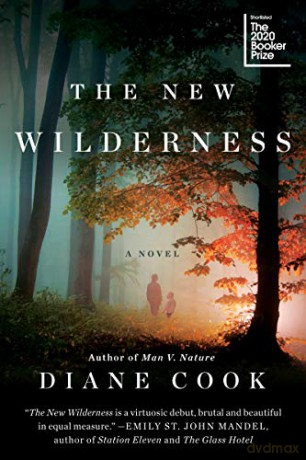 New Wilderness The - Diane Cook [KSIĄŻKA]
