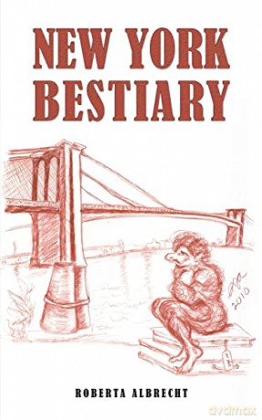 New York Bestiary - Roberta Albrecht [KSIĄŻKA]