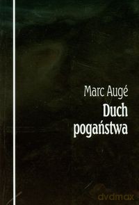 Duch Pogaństwa - Ague Marc [KSIĄŻKA]