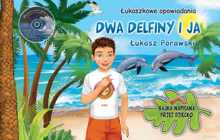 Dwa Delfiny i Ja - Porawska Ella [KSIĄŻKA]