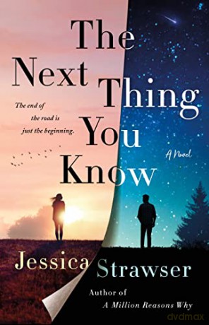Next Thing You Know - Jessica Strawser [KSIĄŻKA]