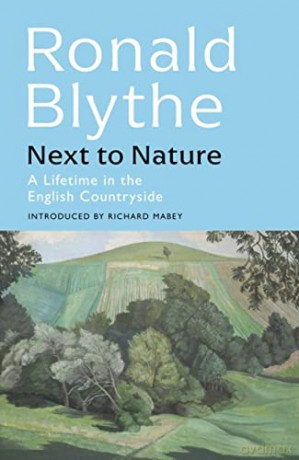 Next To Nature - Ronald Blythe [KSIĄŻKA]