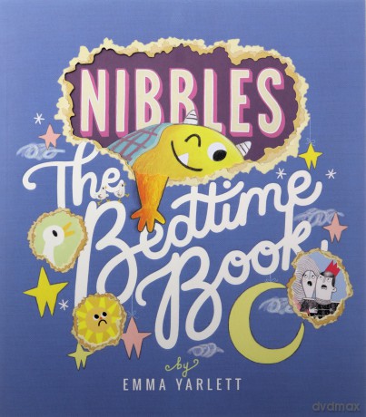 Nibbles The Bedtime Book - Emma Yarlett [KSIĄŻKA]